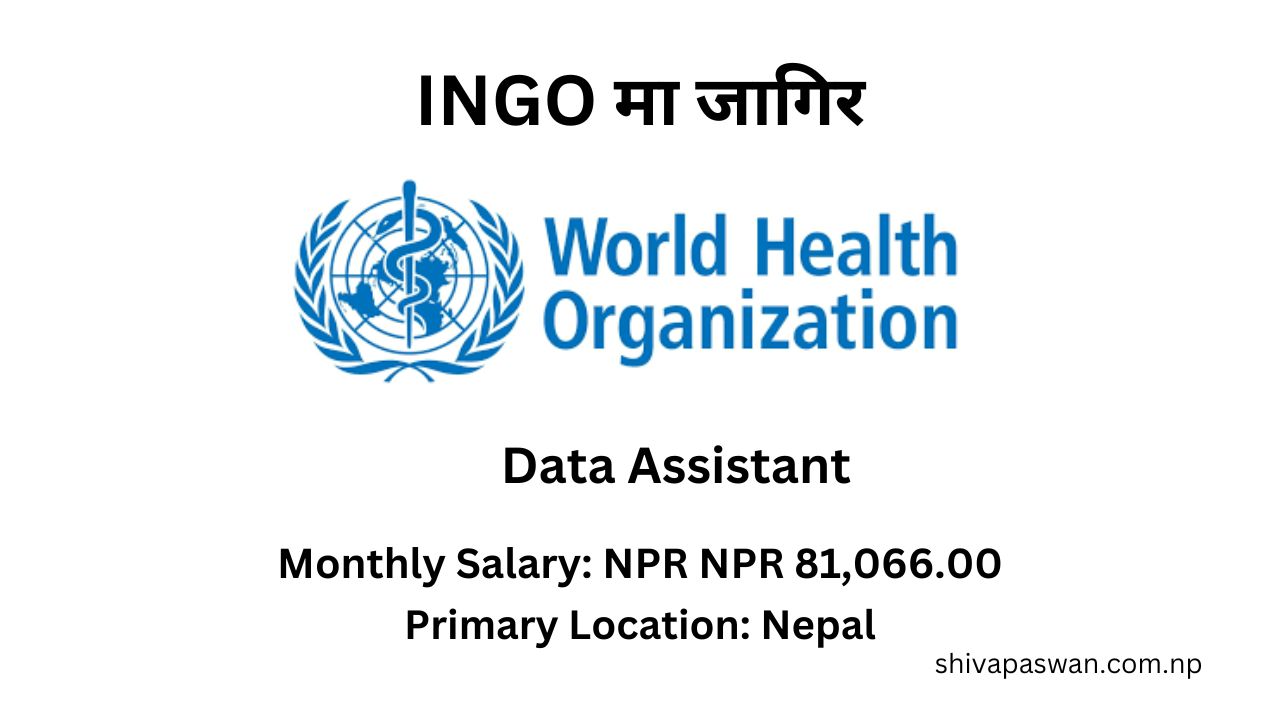 Data Assistant – Salary 81066 World Health Organization 1