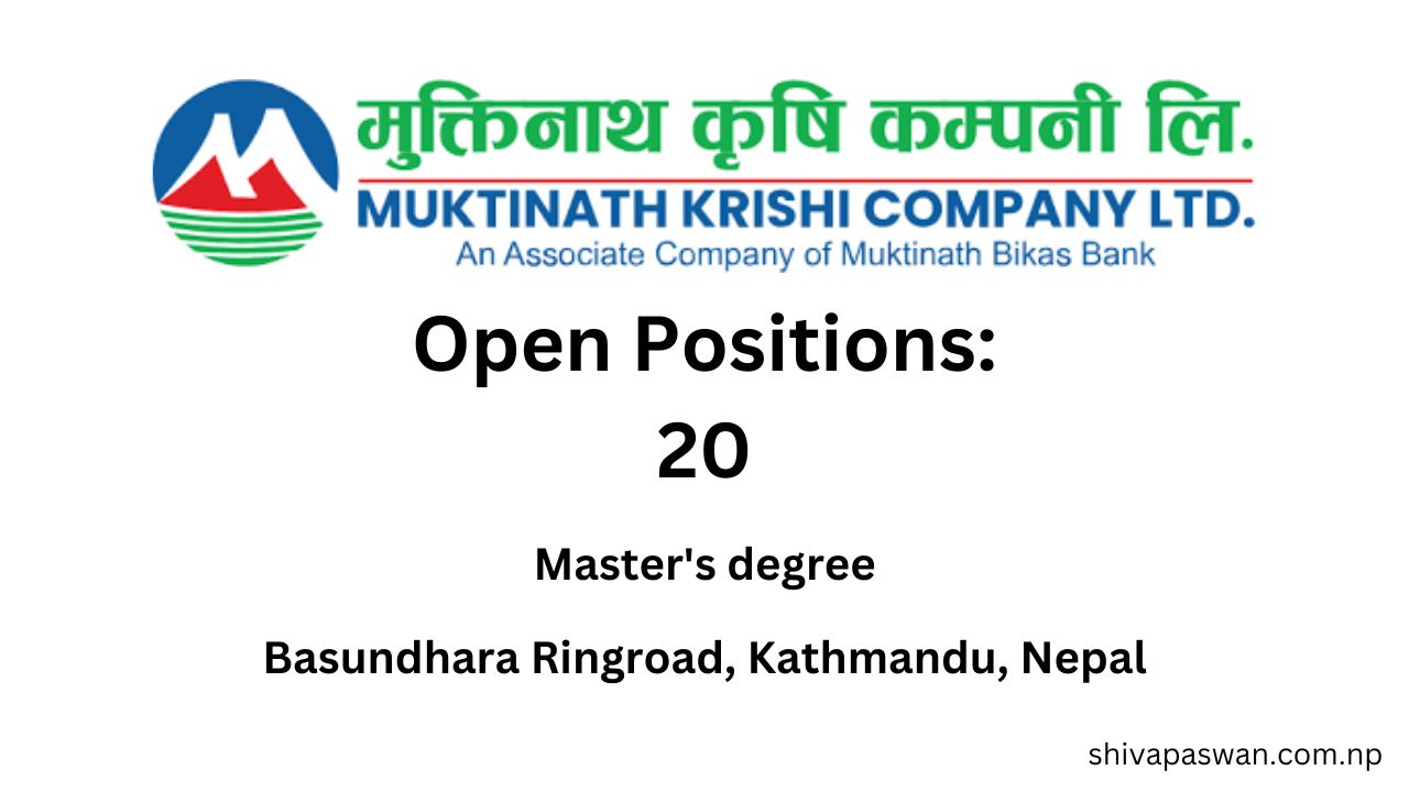 Job Vacancy Muktinath krishi company limited