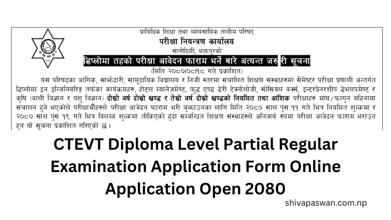 CTEVT Diploma Level Partial Regular Examination Application Form Online Application Open 2080 1 CTEVT Diploma Level Partial Regular Examination Application Form Online Application Open 2080 1