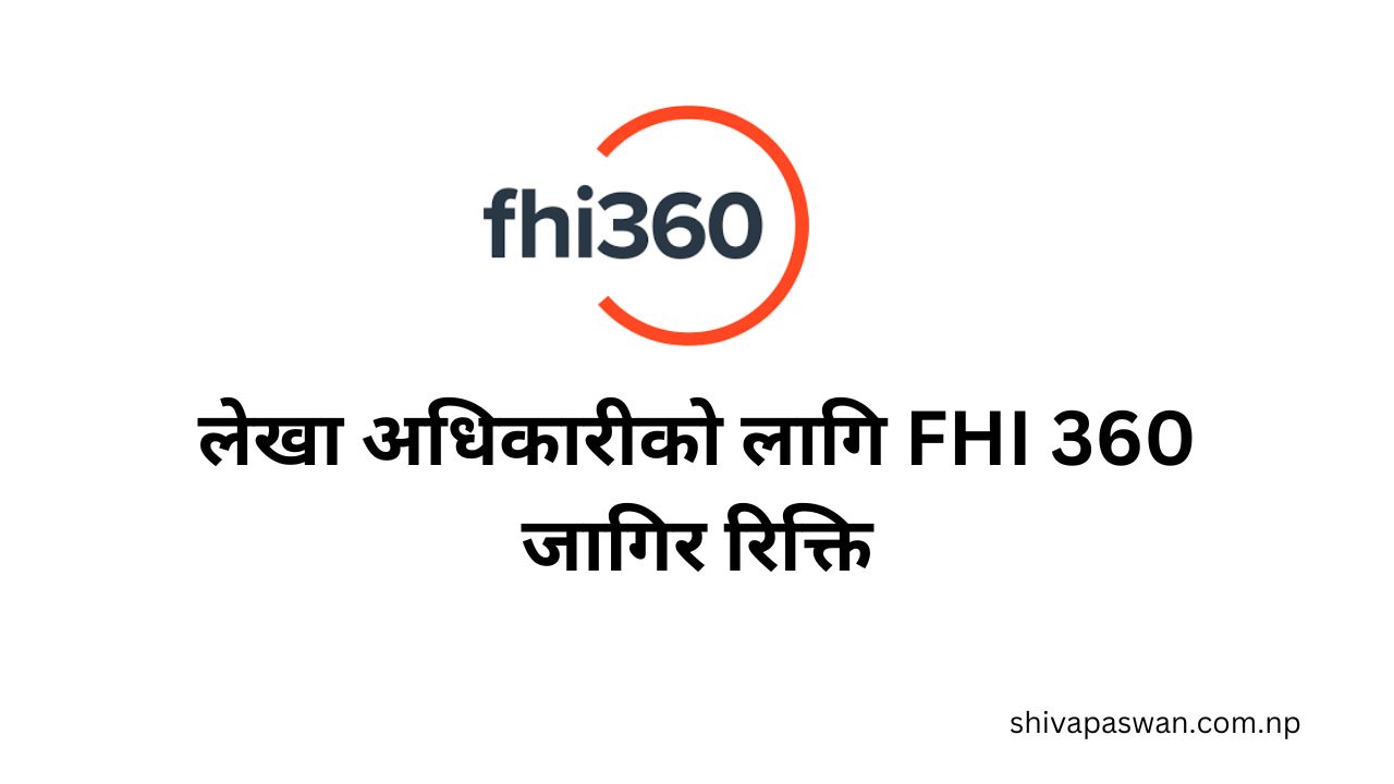 FHI 360 Job Vacancy For Accounts Officer 1