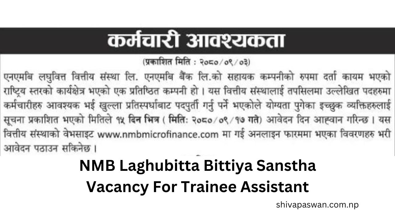 NMB Laghubitta Bittiya Sanstha Vacancy For Trainee Assistant 1