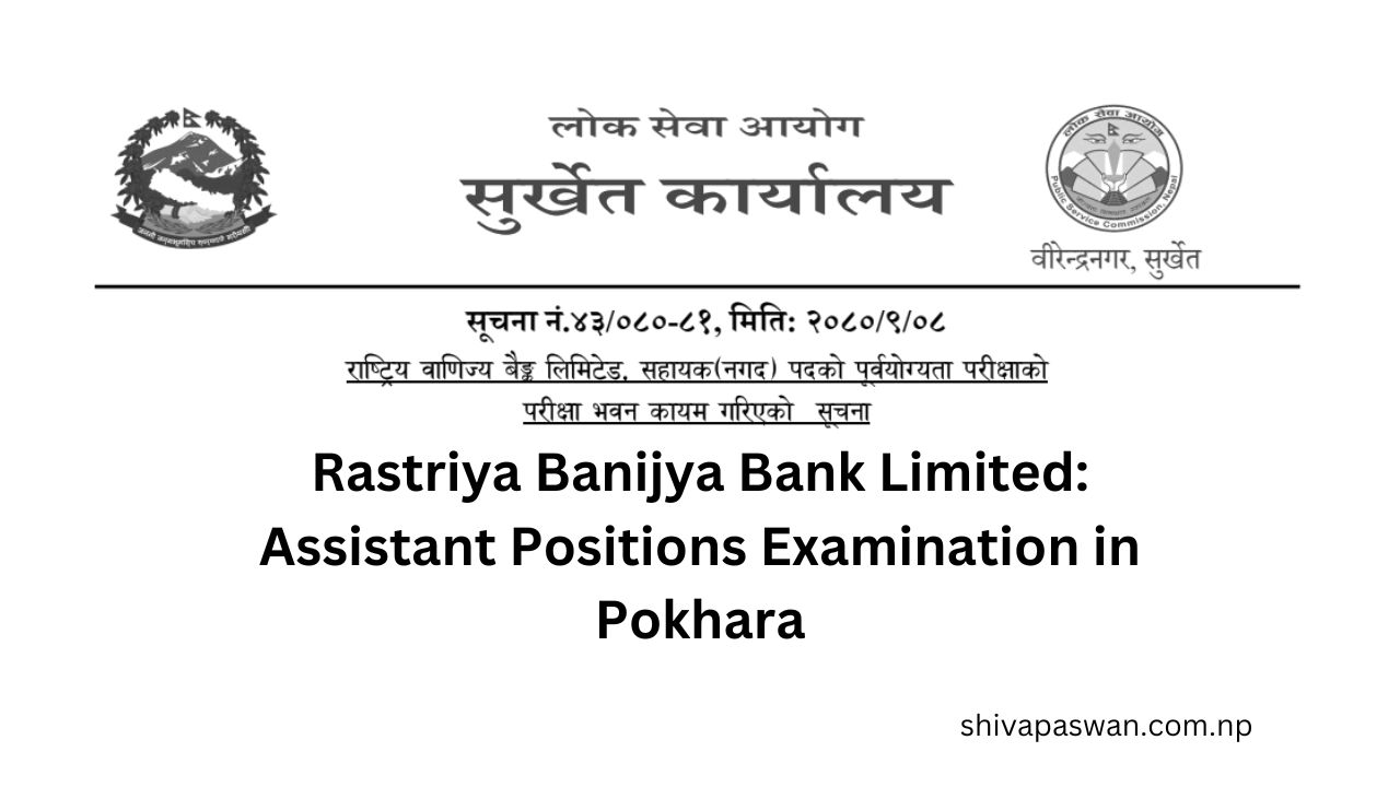 Rastriya Banijya Bank Limited Assistant Positions Examination in Pokhara 1