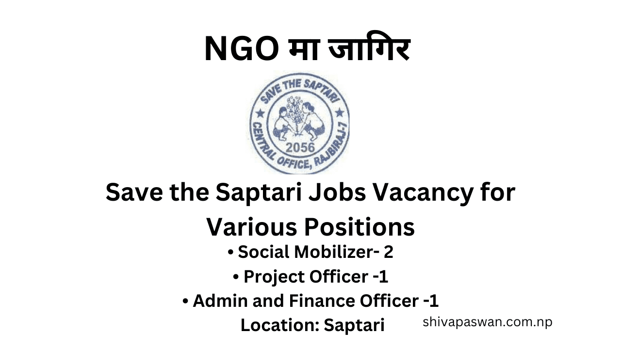 Save the Saptari Jobs Vacancy for Various Positions 1
