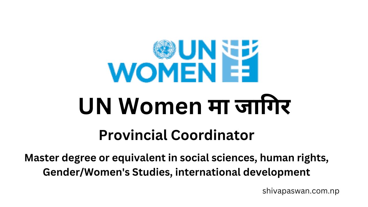 UN Women Job Vacancy for Provincial Coordinator 1