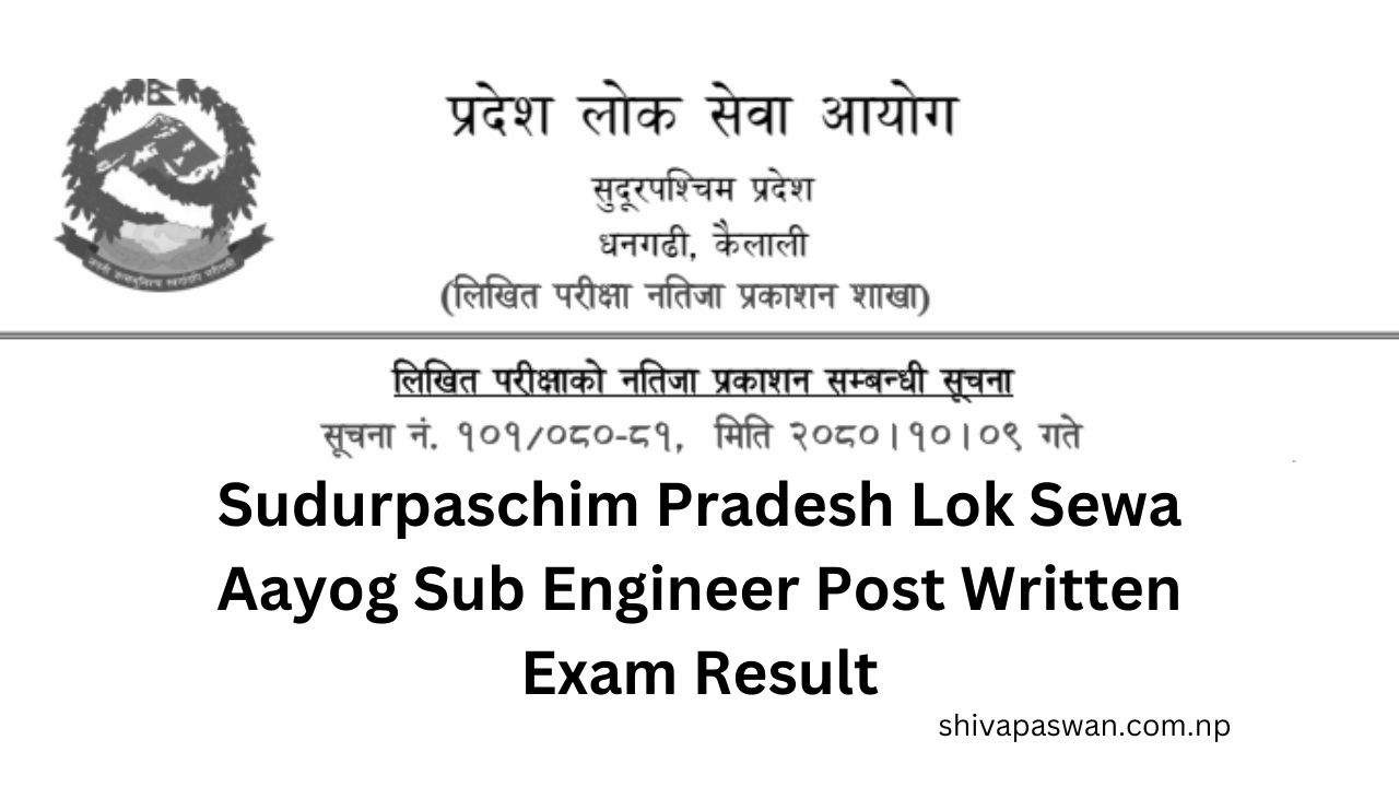 Sudurpaschim Pradesh Lok Sewa Aayog Sub Engineer Post Written Exam Result 2 1