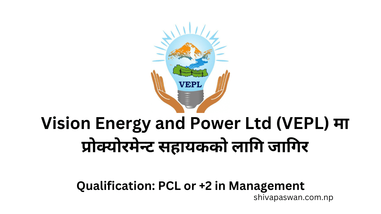 Vision Energy and Power Ltd VEPL Jobs Vacancy for Procurement Assistant 1