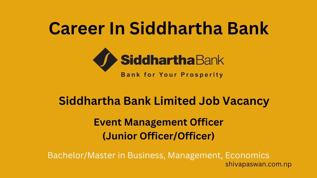 Siddhartha Bank Limited Announces Job Vacancy for Event Management Officer