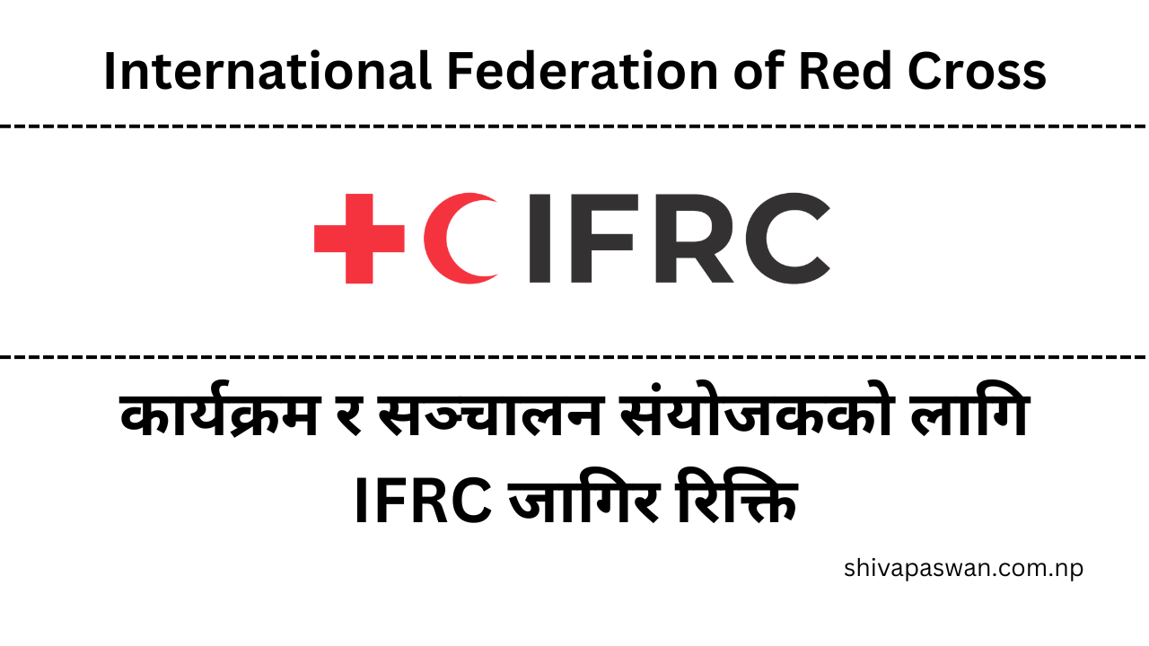 IFRC Job Vacancy for Programme and Operations Coordinator