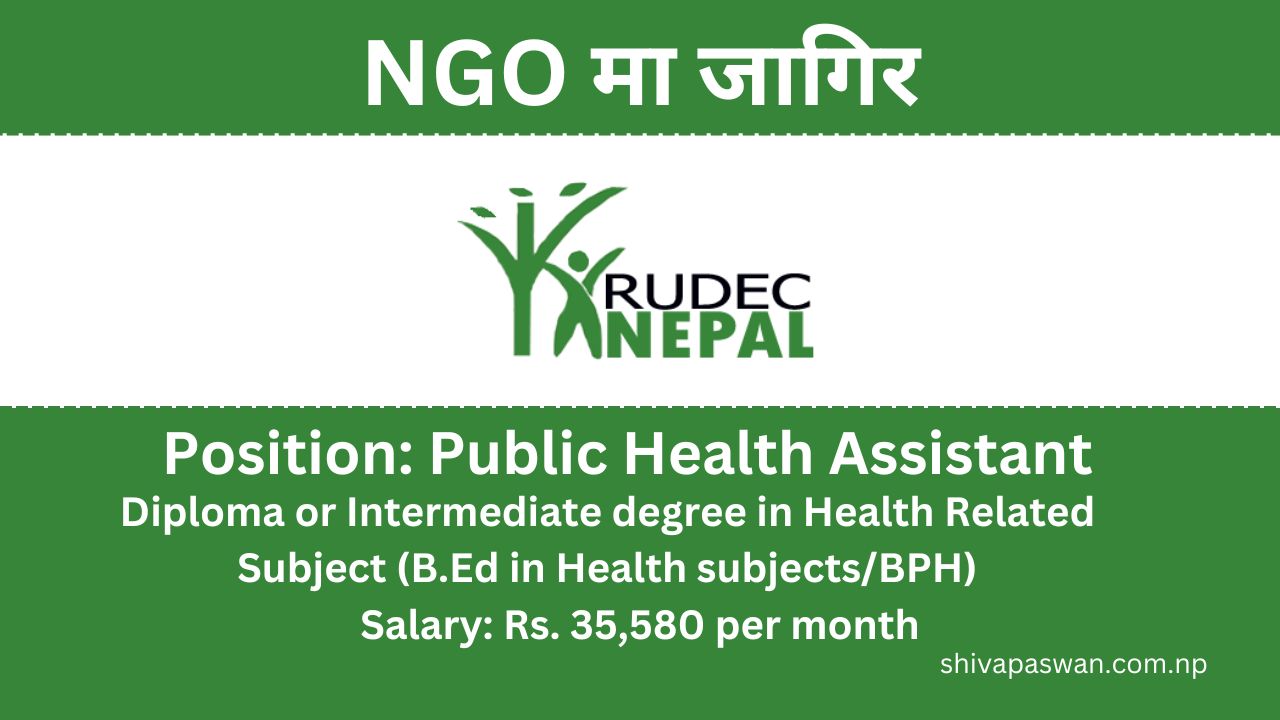 RUDEC Nepal Job Vacancy Announcement for Public Health Assistant