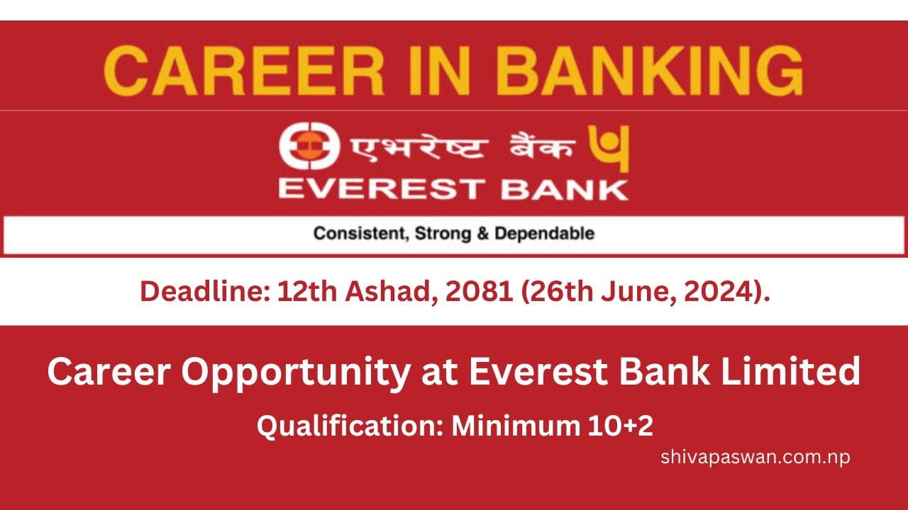 Career Opportunity at Everest Bank Limited