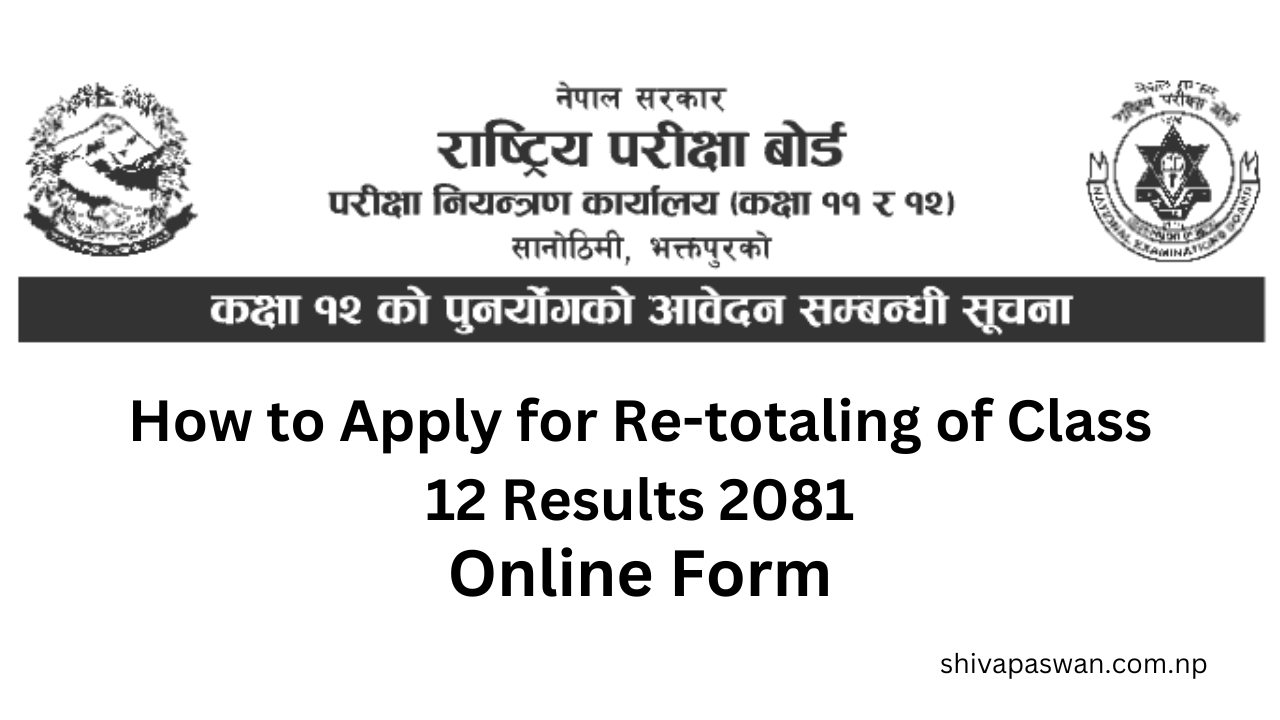 How to Apply for Re totaling of Class 12 Results 2081 Online