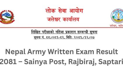 NepalArmyWrittenExamResult2081SainyaPostRajbirajSaptar