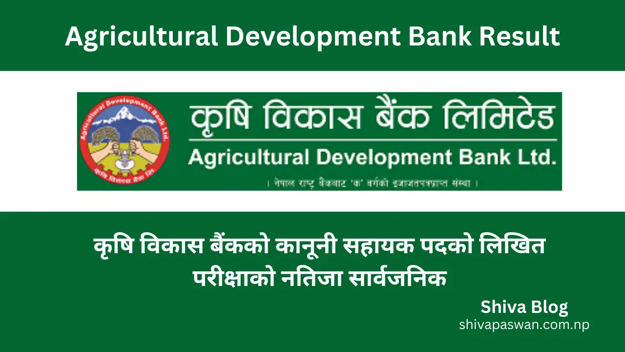 Agricultural Development Bank Written Exam Result of Legal Assistant