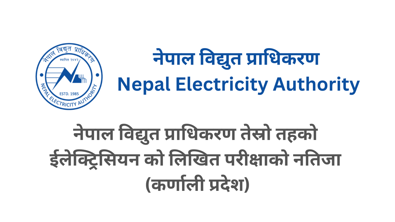 NEA Karnali Province Written Exam Result of 3th Level Electrical 2081