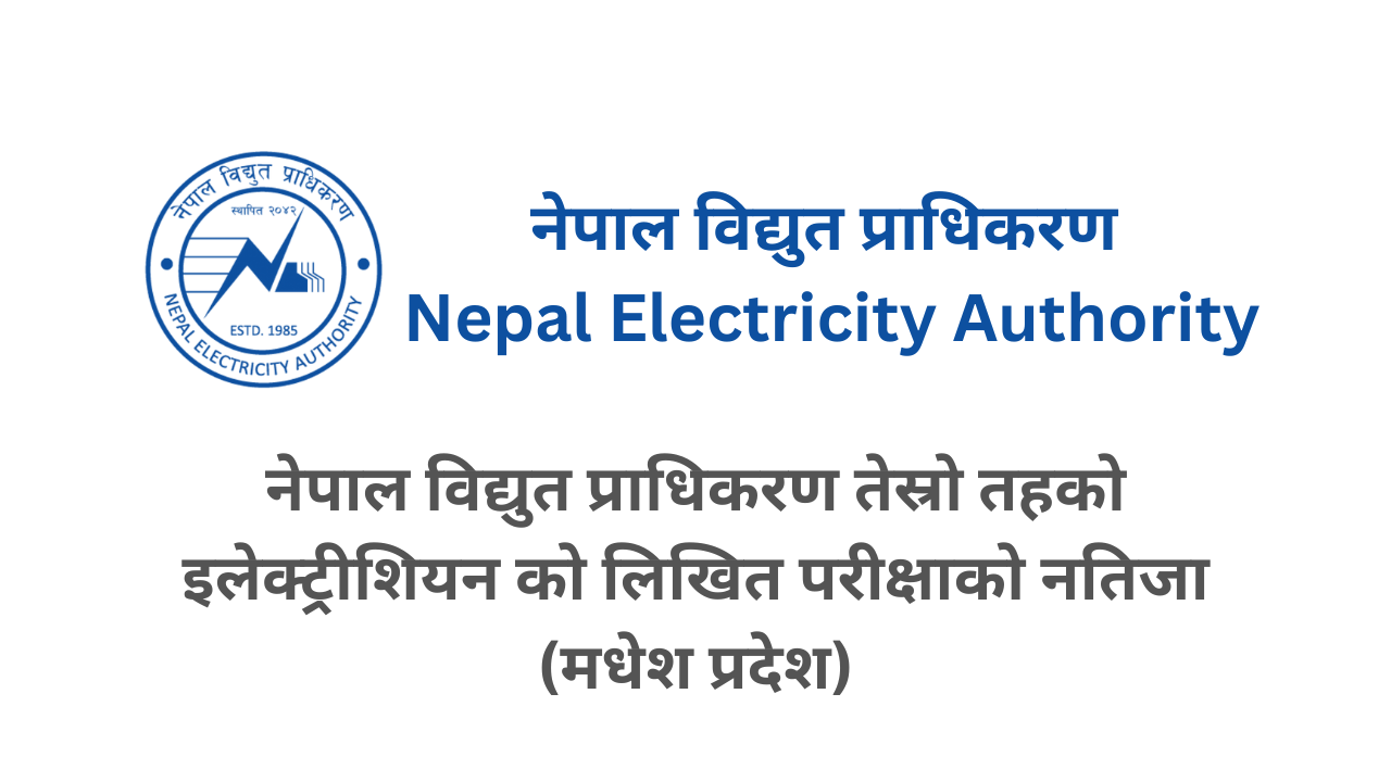 NEA Madhesh Province Written Exam Result of 3th Level Electrical 2081