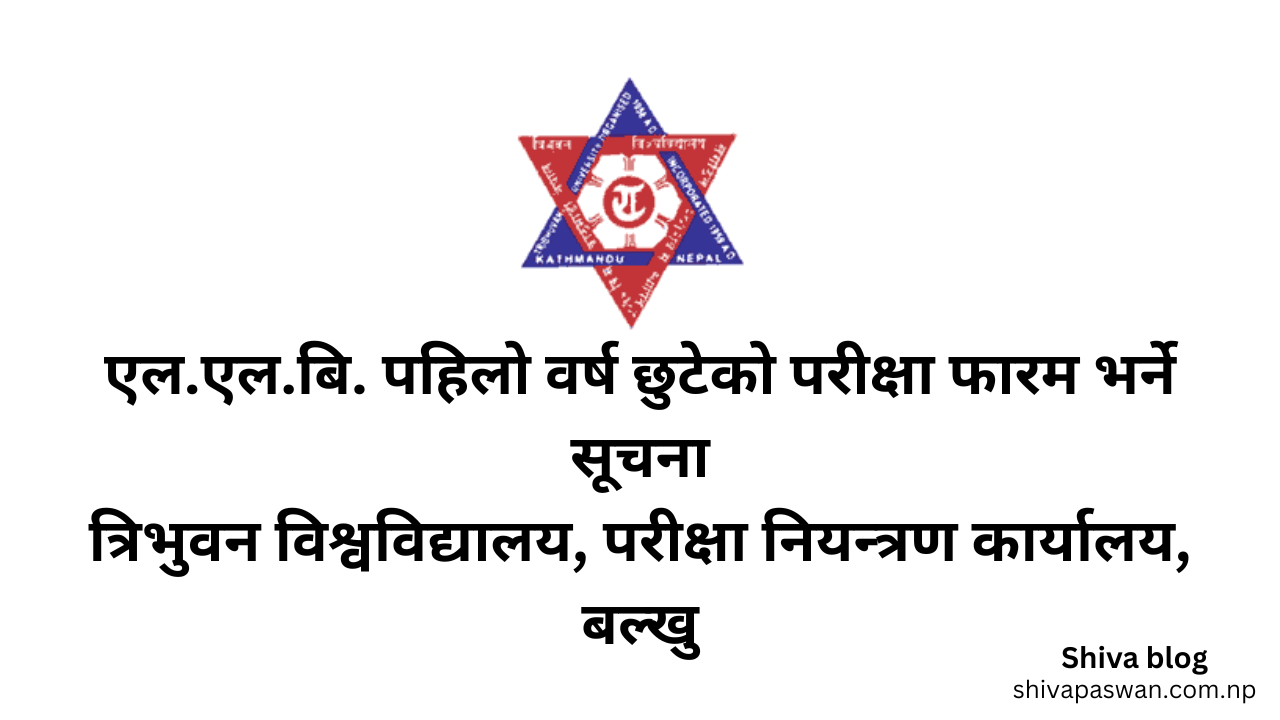 Tribhuvan University 3-Year LL.B. 1st Year Missed Exam Form Notice 2082