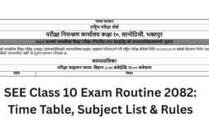 SEE Class 10 Exam Routine 2082: Time Table, Subject List & Rules