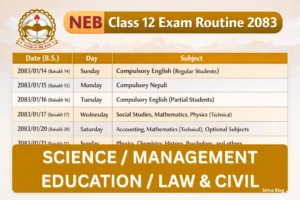 NEB Class 12 Exam Routine 2083